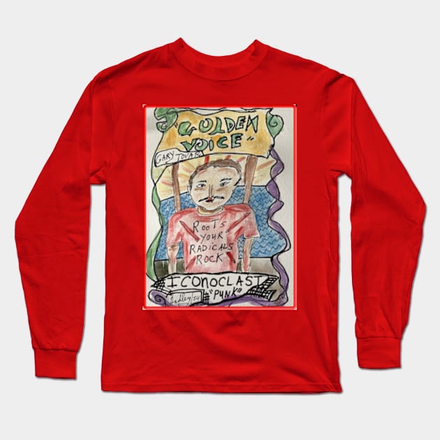 Gary Tovar Iconoclast PUNK Long Sleeve T-Shirt by Hudley Flipside